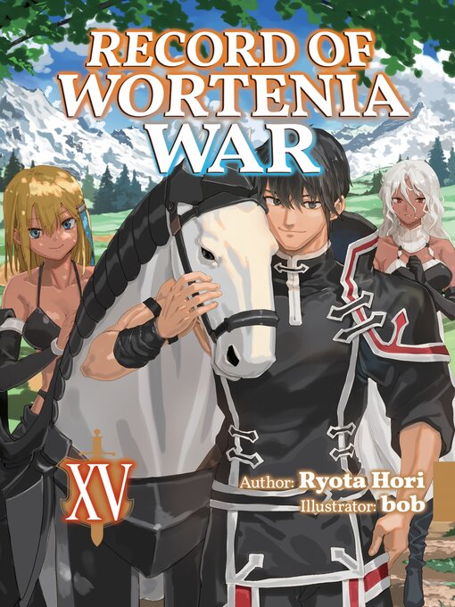 Cover image for Record of Wortenia War, Volume 15